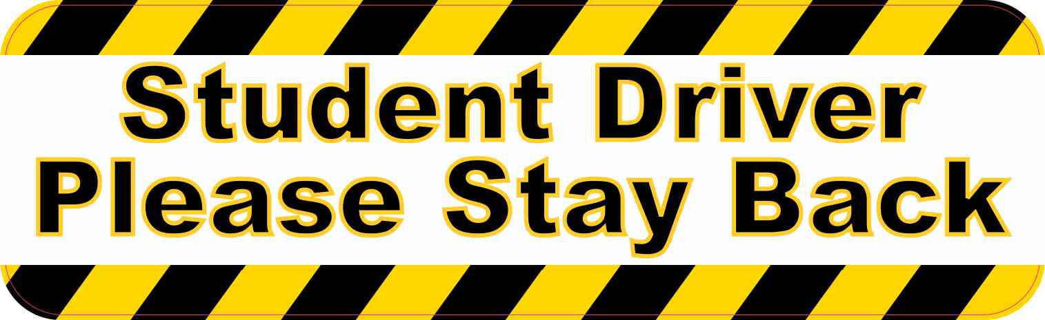 10in x 3in Student Driver Bumper Sticker Vinyl Car Window Caution ...